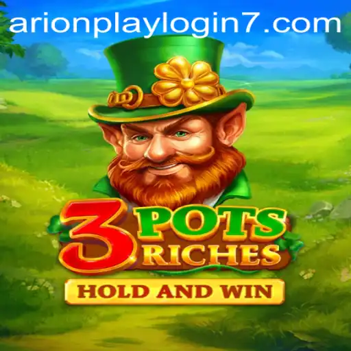 Exploring the Exciting World of 3potsRiches