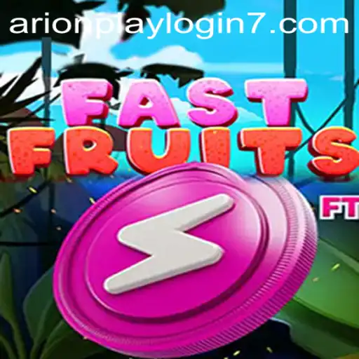Unlock the Thrill of FastFruits and Learn about Arionplay Login