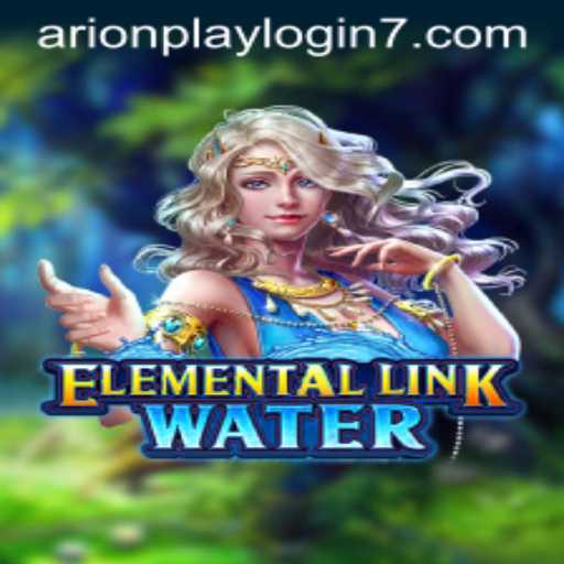Discovering the Captivating World of ElementalLinkWater and Mastering the Arionplay Login