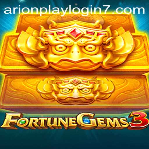 Unveiling FortuneGems3: A Revolutionary Gaming Experience with ArionPlay Login