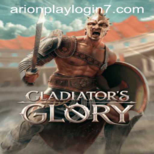 The Exciting World of GladiatorsGlory and the Role of Arionplay Login