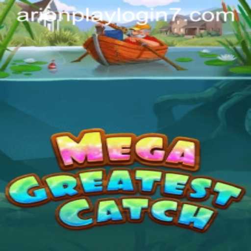 MegaGreatestCatch: An Immersive Adventure with a Splash of Excitement