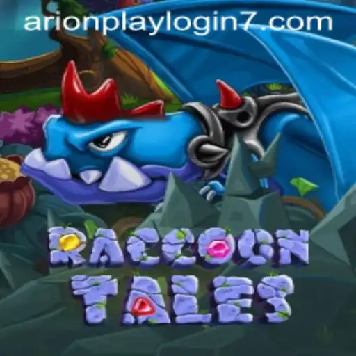 Exploring the World of RaccoonTales: Adventure Awaits with ArionPlay