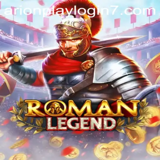 Discover the Epic World of RomanLegend with ArionPlay Login