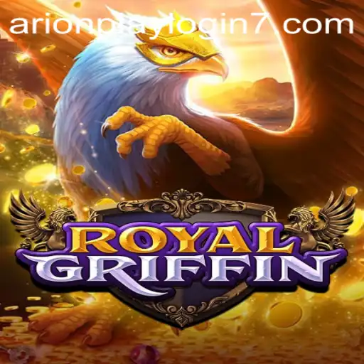 A Comprehensive Guide to Playing RoyalGriffin with Arionplay Login